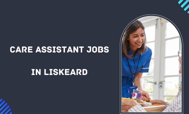 Care Assistant Jobs in Liskeard