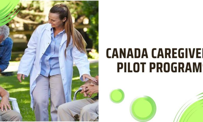 Canada Caregiver Pilot Programs