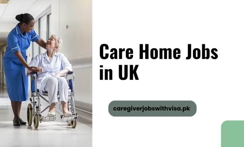 Care Home Jobs in UK