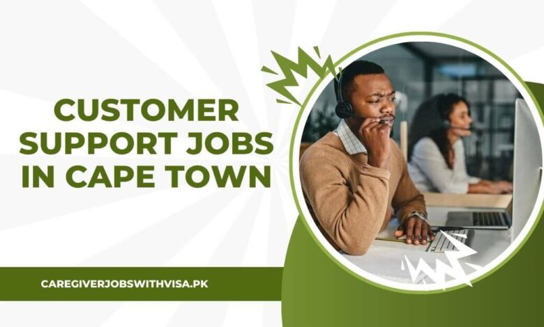 Customer Support Jobs in Cape Town