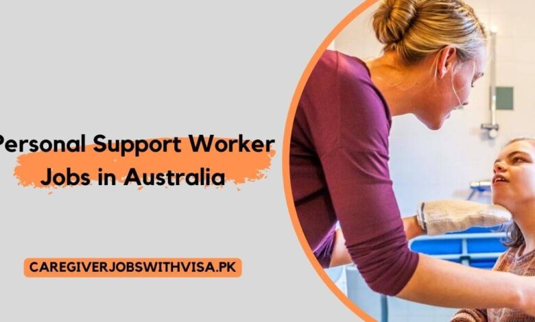 Personal Support Worker Jobs in Australia