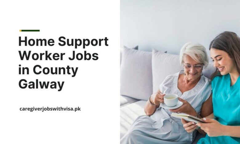 Home Support Worker Jobs in County Galway