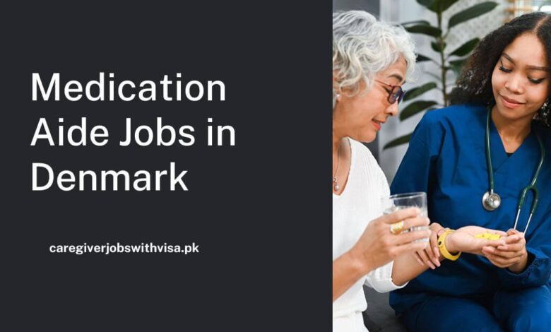 Medication Aide Jobs in Denmark